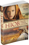 Hiob Miłość pośród popiołów - Mesu Andrews - Powieść biblijna z serii Skarby Jego miłości