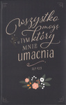 Notatnik Lux - Wszystko mogę w Tym, który mnie umacnia Flp 4,13