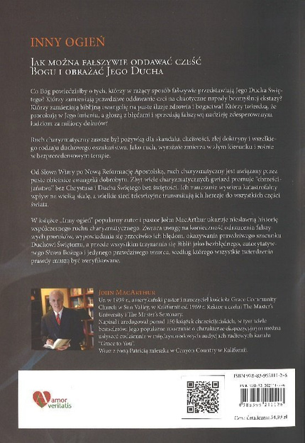 Inny ogień Jak można fałszywie oddawać cześć Bogu i obrażać Jego Ducha - John MacArthur - oprawa miękka