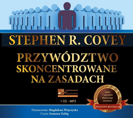 7 nawyków skutecznego działania. 8 nawyków od skuteczności do wielkości. Przywództwo skoncentrowane na zasadach - Stephen R. Covey - Audiobook 3xCD/MP3