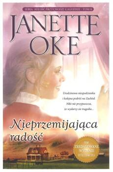Nieprzemijająca radość - Janette Oke - oprawa miękka
