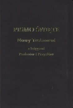 Nowy Testament z księgami Psalmów i Przysłów UBG - oprawa PU ekoskóra czarna