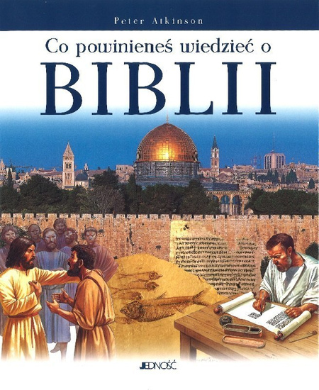 Co powinieneś wiedzieć o: Biblii, Jezusie, Ziemi Świętej - 3 tomy w twardej oprawie i w etui