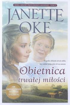 Obietnica trwałej miłości - Janette Oke - oprawa miękka