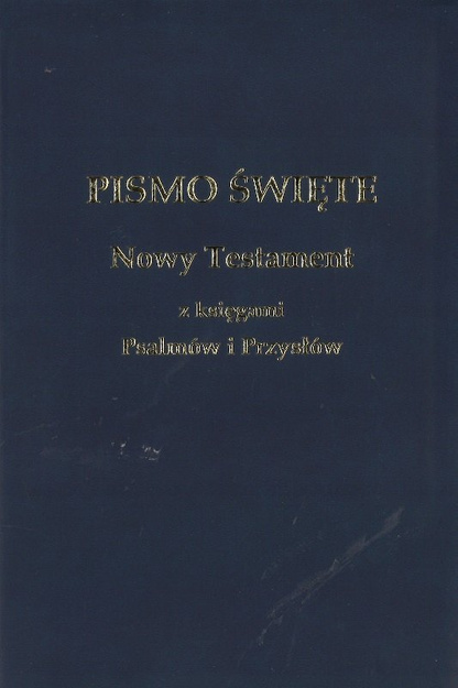 Nowy Testament z księgami Psalmów i Przysłów UBG - oprawa PU ekoskóra granat