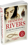 Echo w ciemności Znamię lwa Tom II - Francine Rivers - oprawa miękka 2022