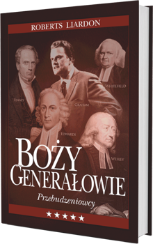 Boży generałowie Przebudzeniowcy - Roberts Liardon - oprawa miękka