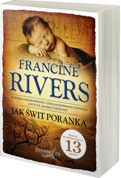 Jak świt poranka Znamię lwa Tom III - Francine Rivers - oprawa miękka