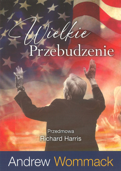 Wielkie przebudzenie - Andrew Wommack, Richard Harris - oprawa miękka