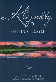 Klejnoty obietnic Bożych - codzienne czytanie wg Charlesa Spurgeona - oprawa miękka