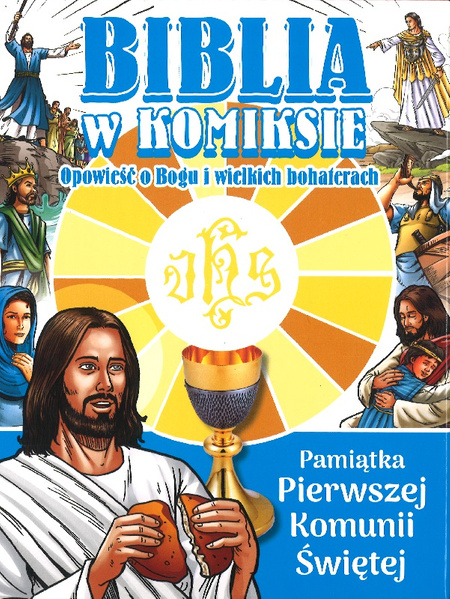 Biblia w komiksie Opowieść o Bogu i wielkich bohaterach - BibleForce