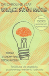 Włącz swój mózg - dr Caroline Leaf - oprawa miękka