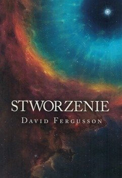 Stworzenie - David Fergusson - oprawa miękka