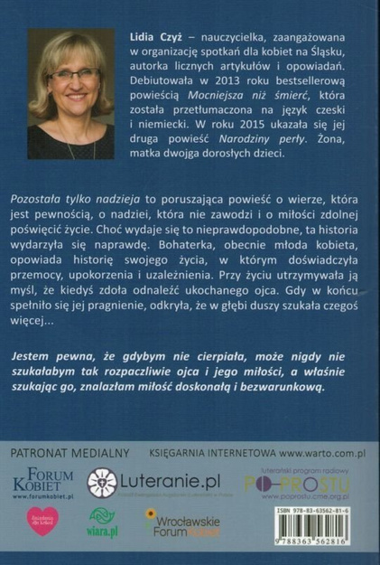 Pozostała tylko nadzieja - Lidia Czyż - oprawa miękka