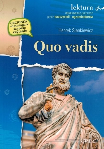 Quo Vadis - Henryk Sienkiewicz - Opracowania i lektura