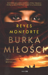 Burka miłości - Reyes Monforte - oprawa miękka