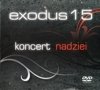 Exodus15 - koncert nadziei - DVD